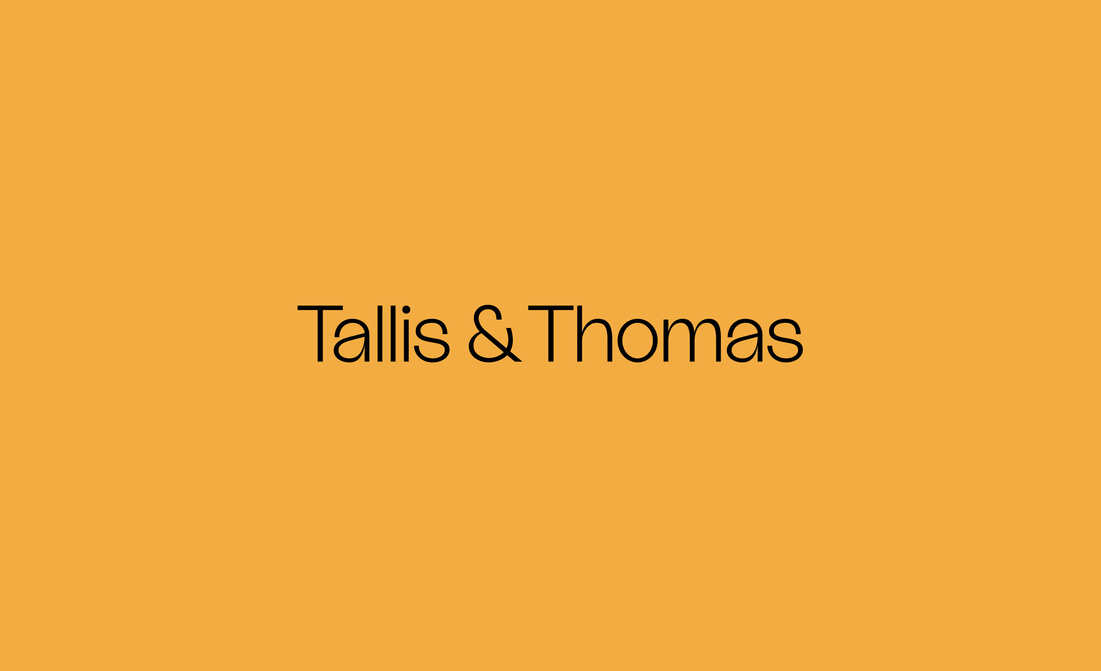 Tallis & Thomas wordmark logo against yellow brand colour